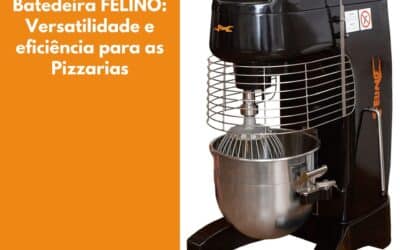 Batedeira para Pizzarias